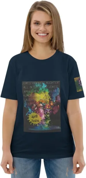 April Fools Unisex Organic Cotton t-Shirt