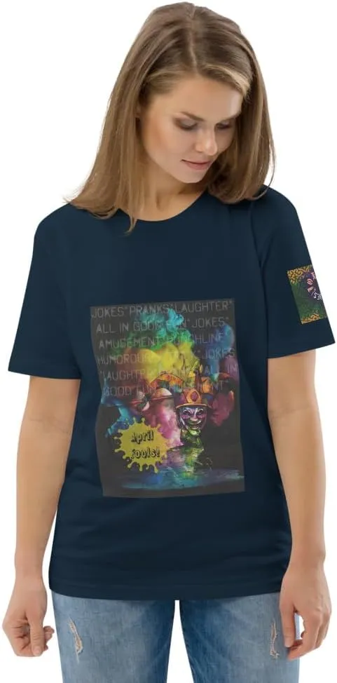 April Fools Unisex Organic Cotton t-Shirt