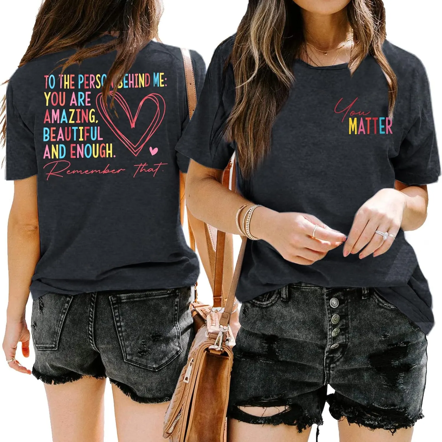 Mental Health Shirts for Women You Matter Tshirt Teacher Shirts to The Person Behind Me Shirt Positive Tee Top